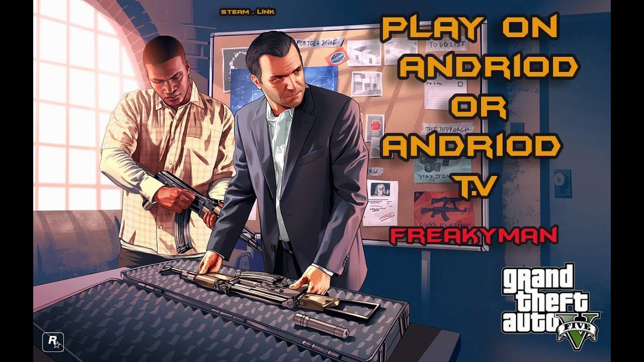 How To Play GTA 5 On Andriod Ios Or Andriod Tv!! Steam Link.