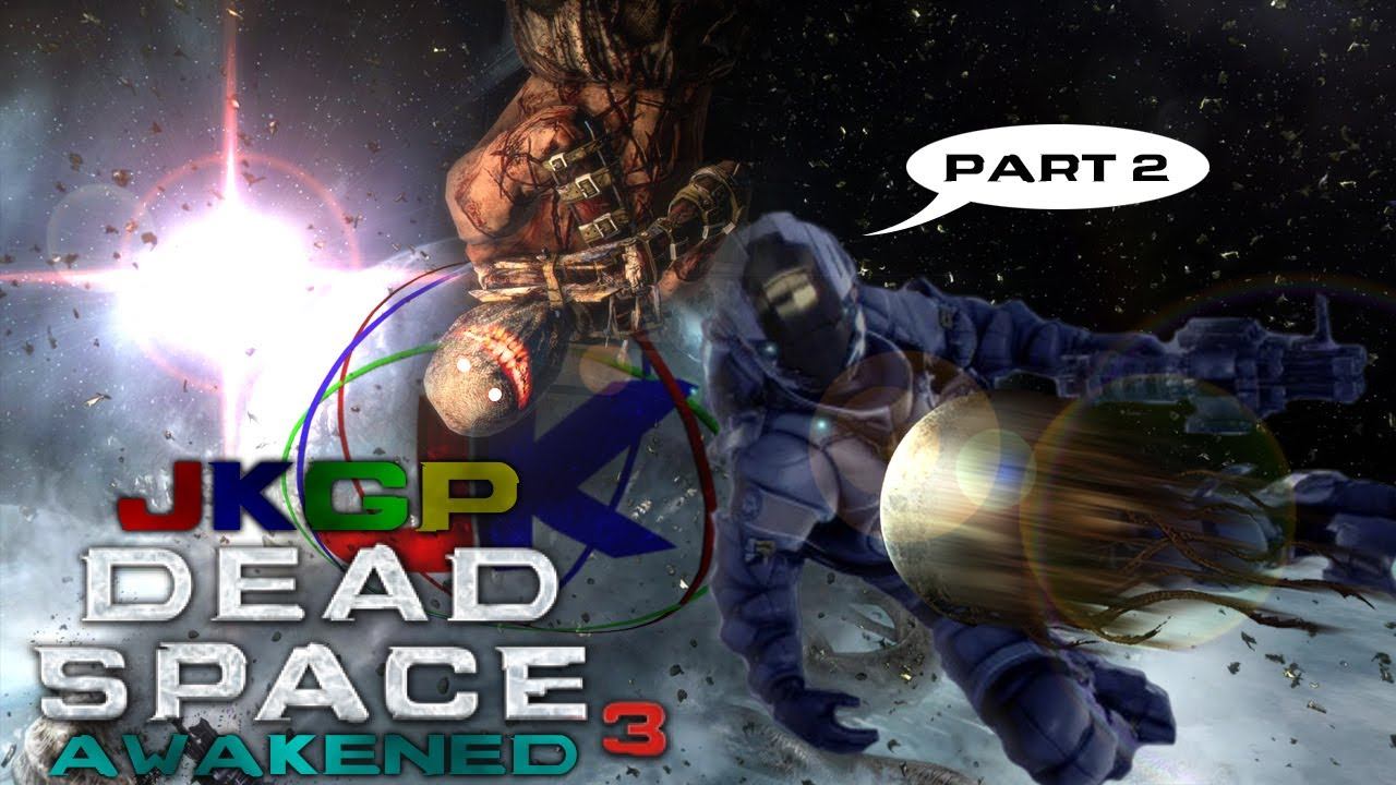 JKGP - PC - Dead Space 3 - DLC: Awakened - part 02 (English) смотреть онлайн