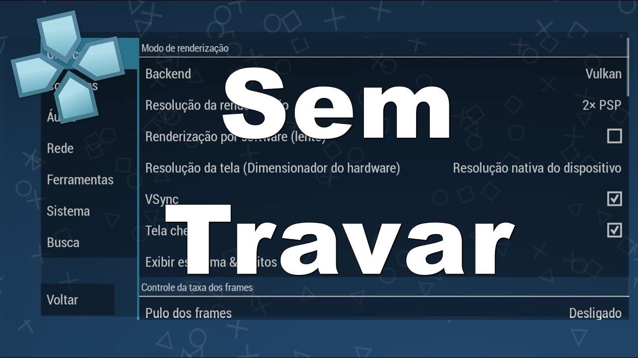COMO JOGAR SEM TRAVAR NO PPSSPP смотреть онлайн