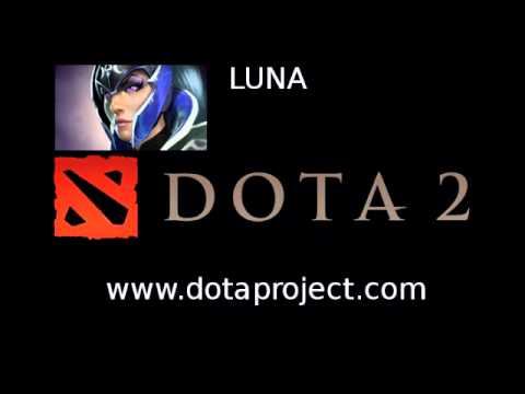 Dota 2 Luna Voice смотреть онлайн