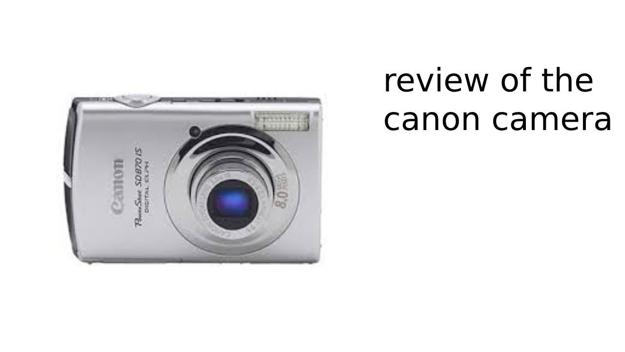 canon powershot sd870 review смотреть онлайн