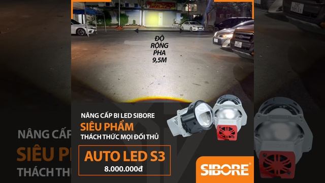 TRẢI NGHIỆM BI LED SIBORE AUTO S3 смотреть онлайн