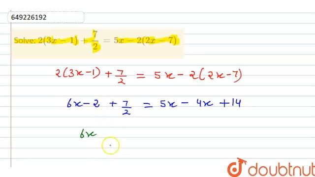 Solve: 2(3x-1)+7/2=5x-2(2x-7)\r\n | CLASS 12 | WEB QUESTIONS | MATHS | WEB TOP QUESTIONS | Doubt... смотреть онлайн