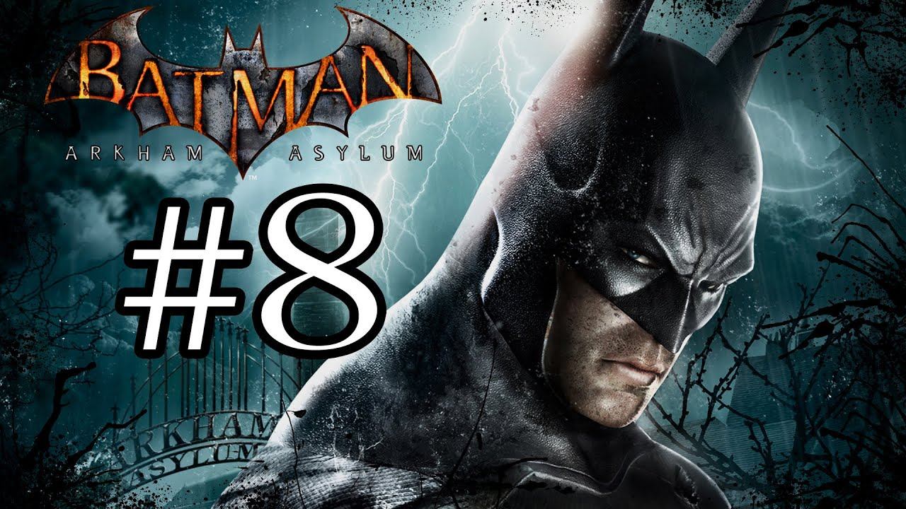 Титан [Batman: Arkham Asylum #8] смотреть онлайн