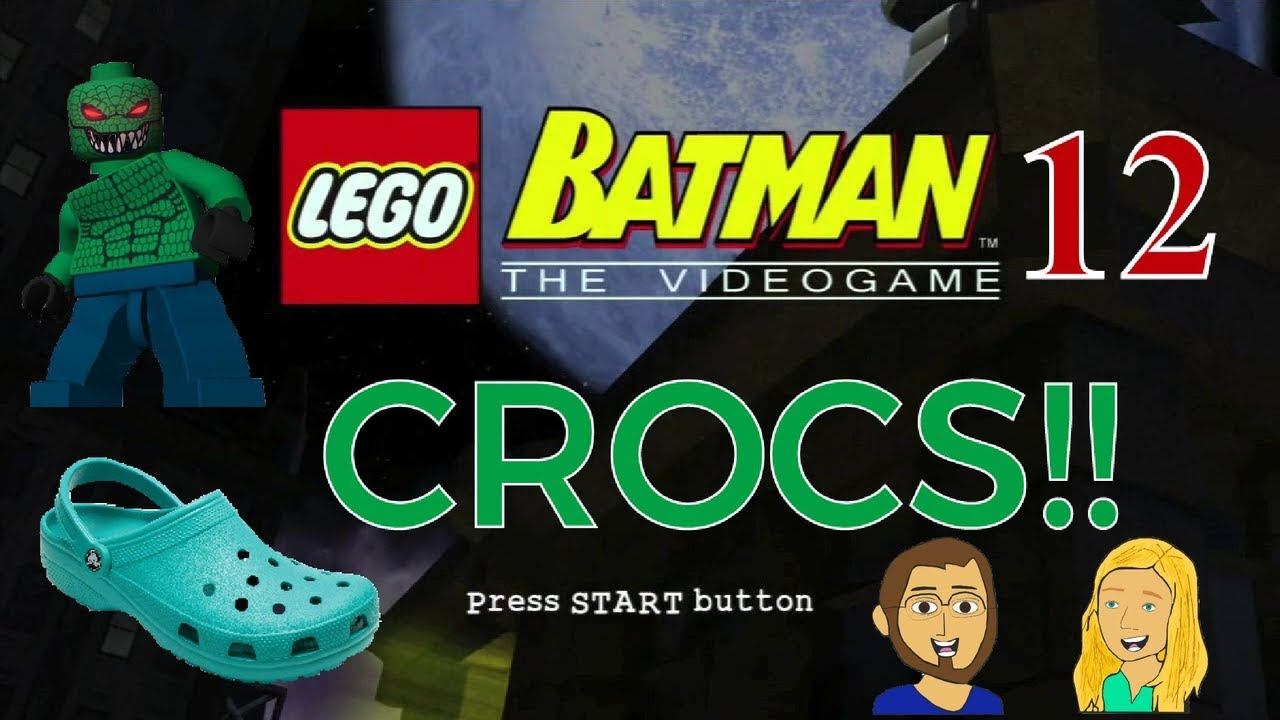 Turning Killer Croc Into Crocs! - Lego Batman - Episode 12 смотреть онлайн