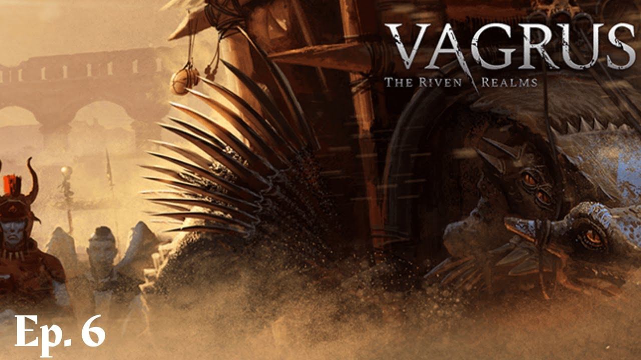 Let's Play Vagrus - The Riven Realms | Open World Start! | Ep. 6 смотреть онлайн