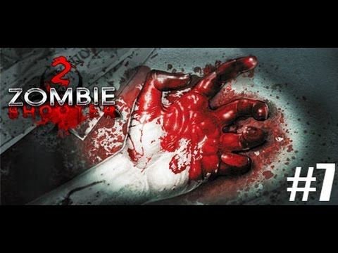 Zombie Shooter 2 #7 (Деталь к машине!) смотреть онлайн
