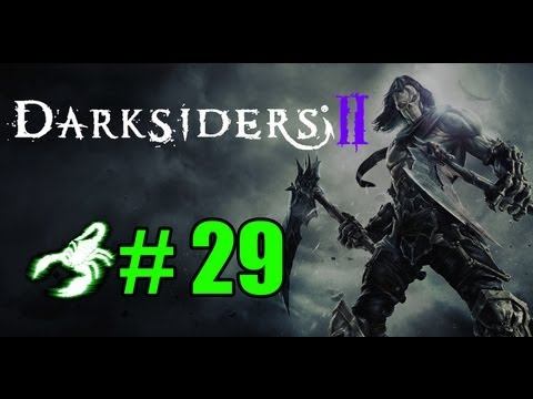 Darksiders 2 - Part 29 - THE GUARDIAN смотреть онлайн