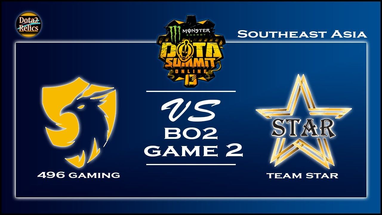 496 Gaming vs Team Star GAME 2- Dota Summit 13 SEA [Groupstage] смотреть онлайн