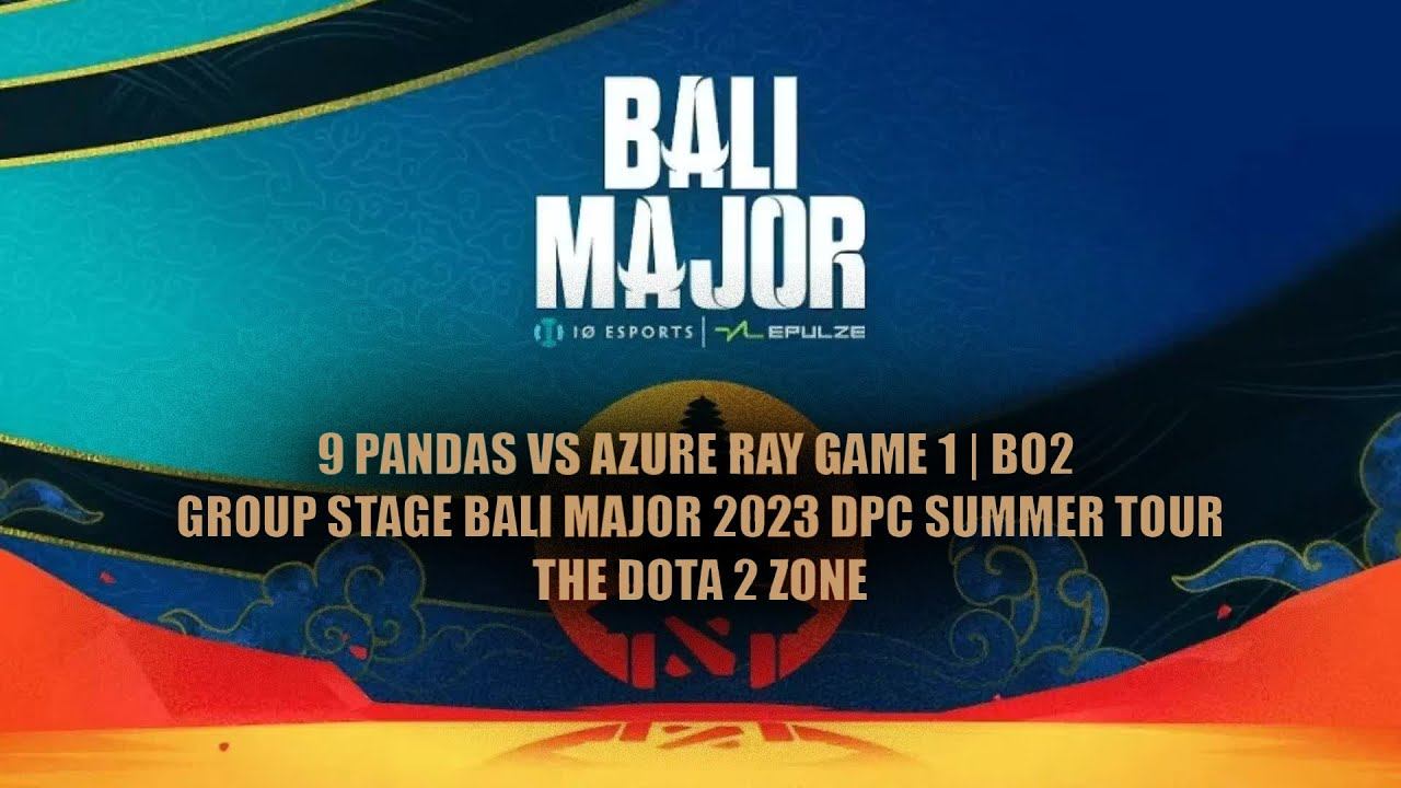 Dota2 - 9 Pandas vs Azure Ray Game 1 | Bo2 | Group Stage Bali Major 2023 DPC Summer Tour смотреть онлайн