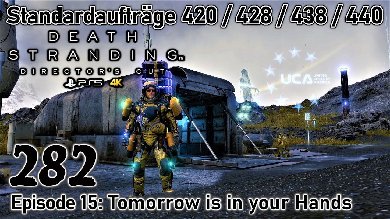 Death Stranding PS5 #282 • Standardaufträge 420 / 428 / 438 / 440 • EP 15: Tomorrow • Director's Cu смотреть онлайн