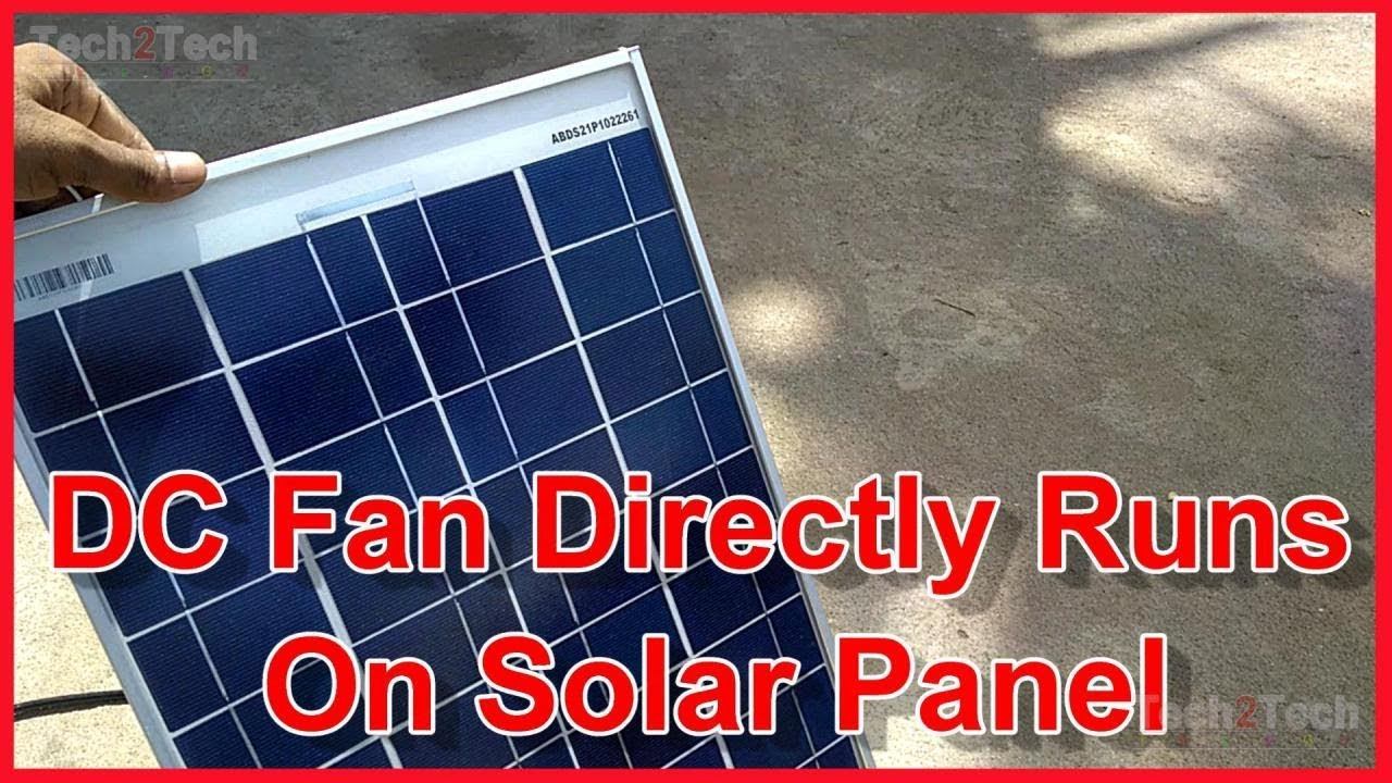 Solar table fan with panel, DC Solar Fan Directly Runs On Panel, solar voltage test смотреть онлайн