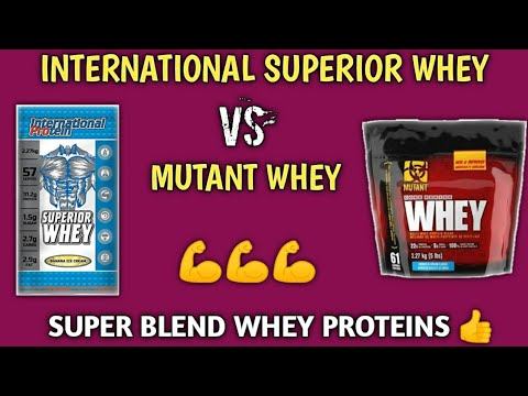 International superior whey VS mutant whey | super blend whey protein | muscles building | смотреть онлайн