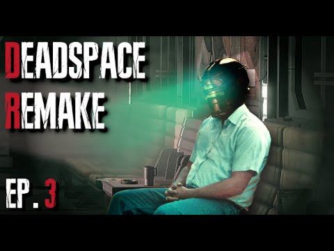 TRAUMA DUMPING Out the Airlock - DEAD SPACE Remake - Part 3 смотреть онлайн