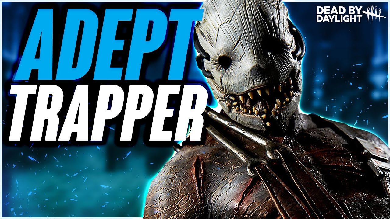 ADEPT TRAPPER | Dead by Daylight | DBD смотреть онлайн
