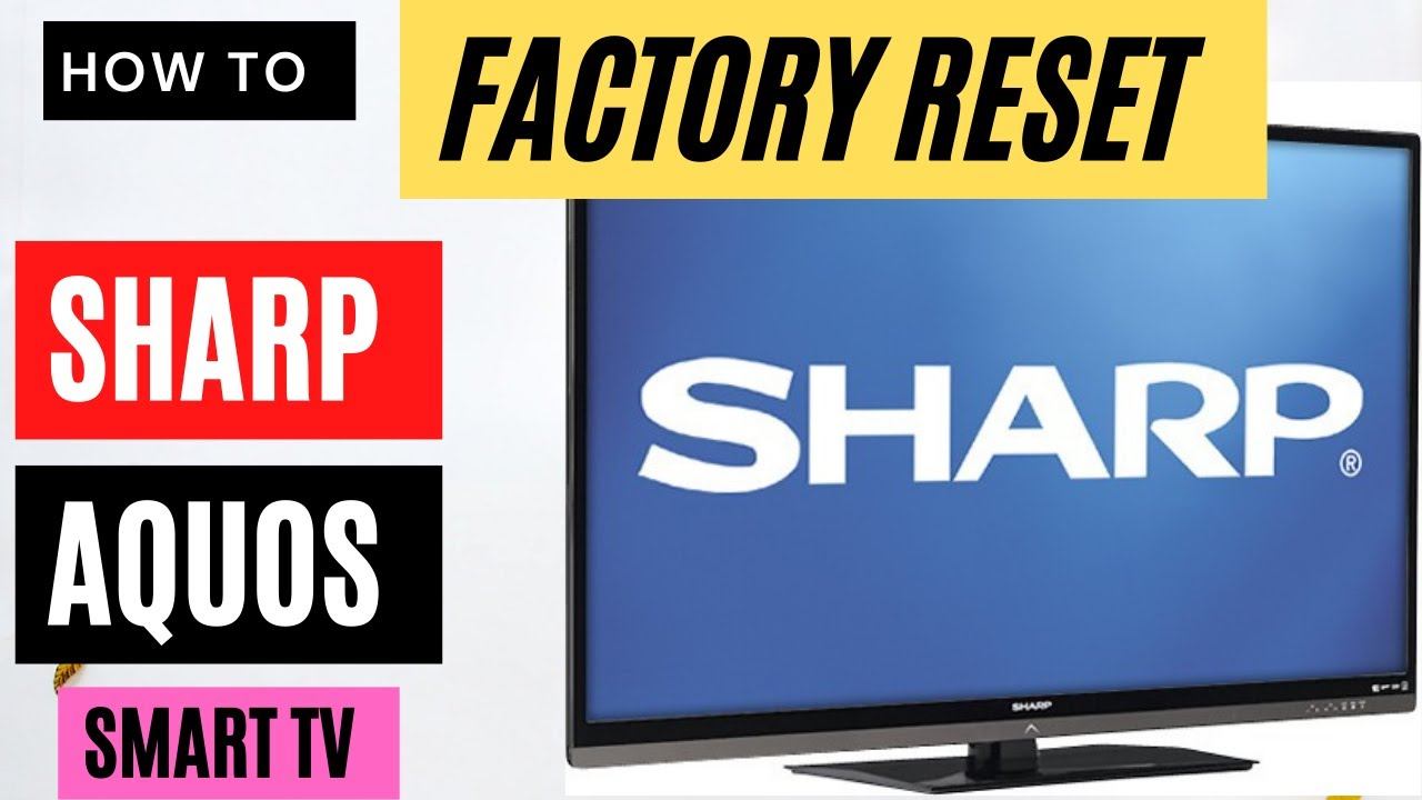 HOW TO RESET SHARP TV || FACTORY RESET SHARP SMART TV || CARA RESET SHARP AQUOS смотреть онлайн