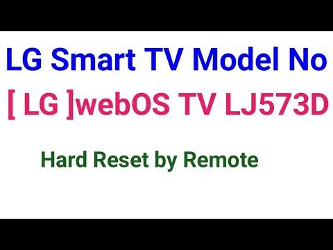 LG Smart TV Model No.[LG]WebOS TV LJ573D How Hard Reset by Remote control.Master Reset initial Stag смотреть онлайн