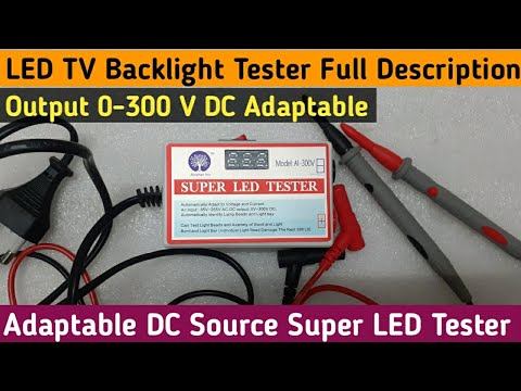 Super LED Tester | LED TV Backlight Tester | Adaptable 0 to 300 Volts DC Source | LED Fault Finding смотреть онлайн