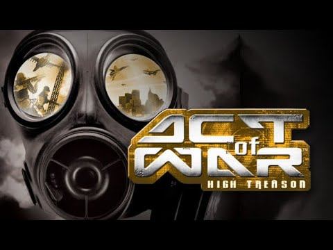 Act Of War High Treason