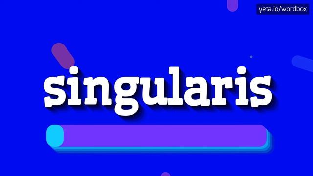 SINGULARIS - HOW TO PRONOUNCE SINGULARIS? #singularis смотреть онлайн