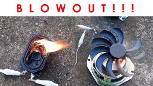 SPEAKER, Motor and Fan BLOWOUT with Smoke and FIRE! AC and DC Destruction