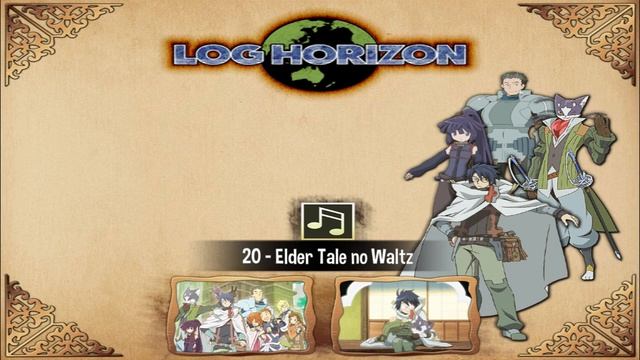 Log Horizon - Track 20 : Elder Tale no Waltz смотреть онлайн