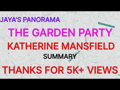 THE GARDEN PARTY BY KATHERINE MANSFIELD - SUMMARY смотреть онлайн