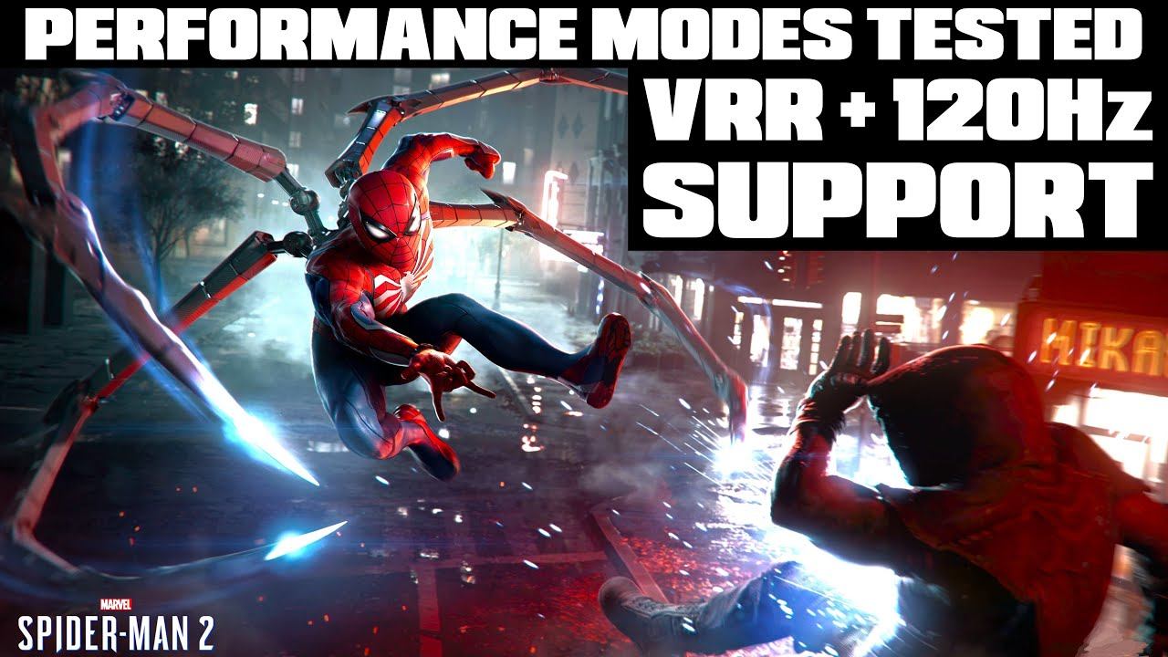 Spider-Man 2 - All Performance Modes Tested On PS5 - VRR & 120Hz Support