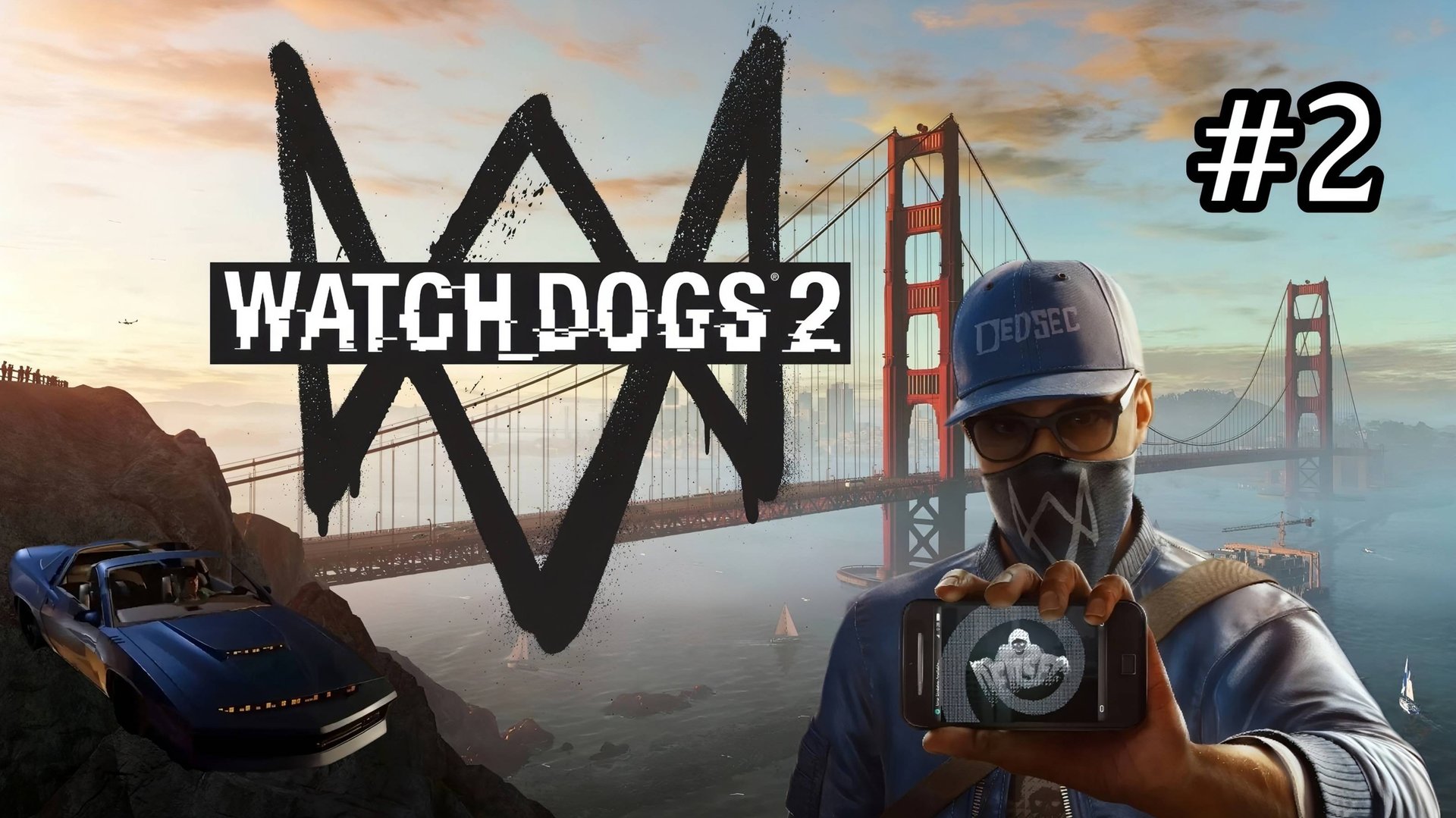 Watch Dogs 2 - Путь молодого Хакера - Очень грязное прохождение миссии кибер драйвер # 2 смотреть онлайн