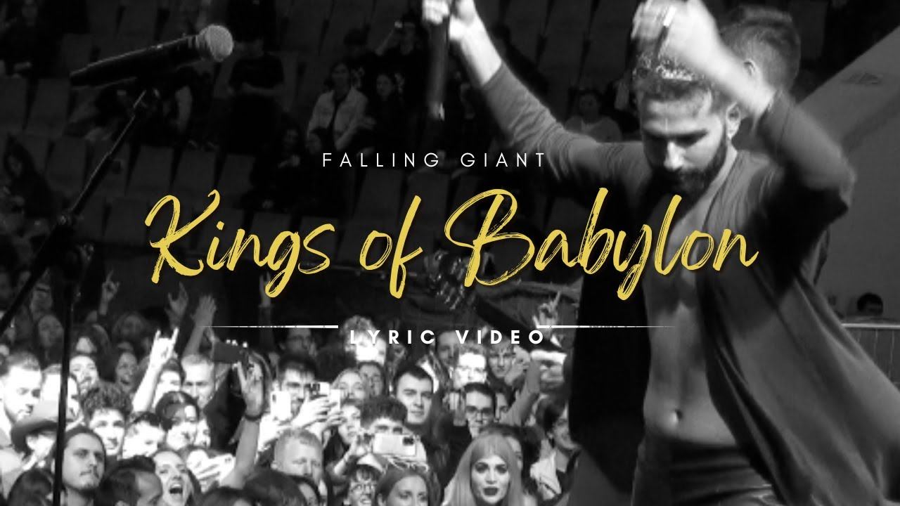 Falling Giant - Kings of Babylon (Official Lyric Video) смотреть онлайн