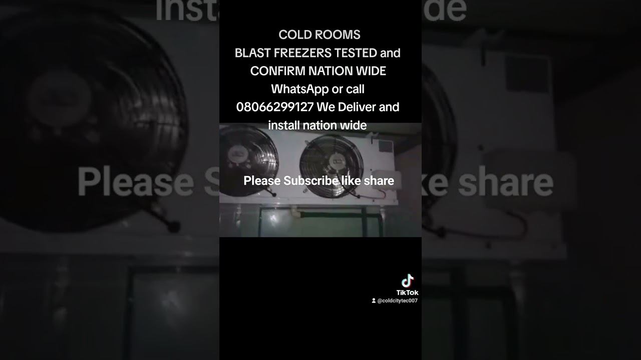 COLD ROOMS✅ / BLAST FREEZERS✅ Contact COLD CITY TECHNICAL COMPANY 08066299127 WhatsApp or call смотреть онлайн