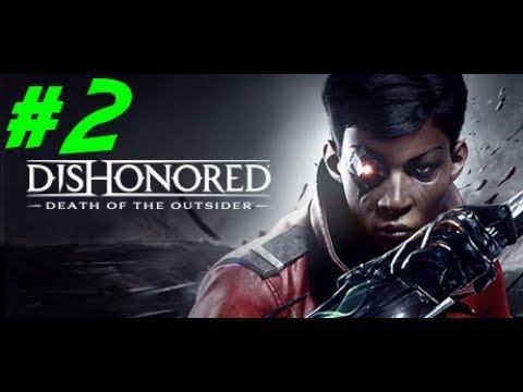 The Gentleman Rat - Dishonored Death of the Outsider #2 смотреть онлайн