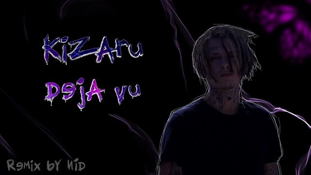 KIZARU - Дежавю (Remix by NID) Slow version смотреть онлайн