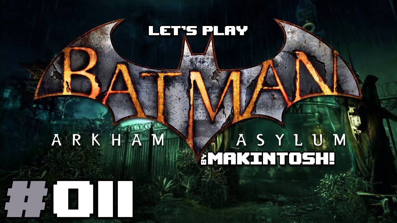 Let's Play Batman: Arkham Asylum, part 011 - Zdążyć przed Jokerem... смотреть онлайн
