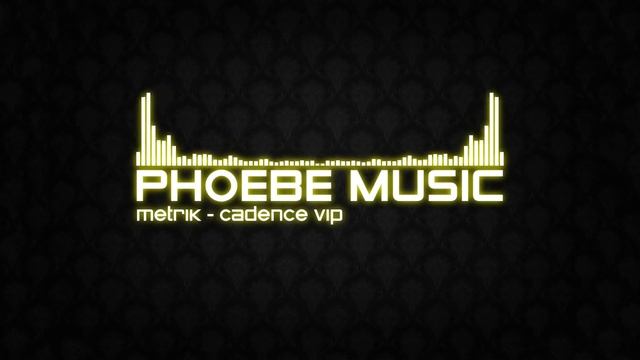 Metrik - Cadence VIP | DnB | Phoebe Music смотреть онлайн