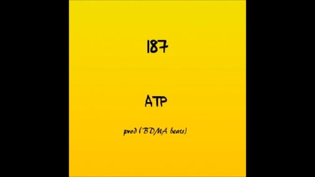 187 - ATP official audio