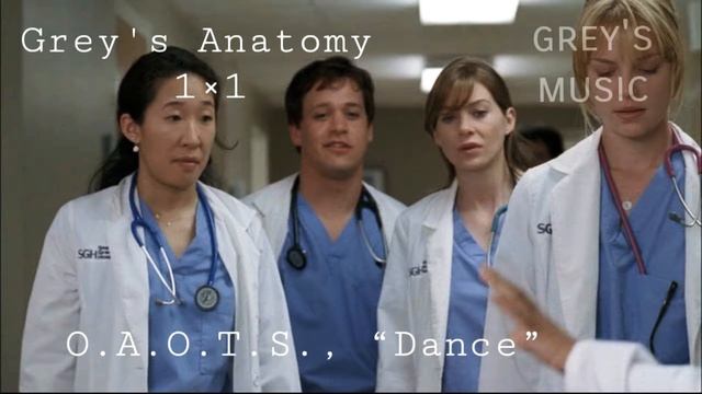 Grey's Anatomy. Ep.1 /O.A.O.T.S., “Dance” смотреть онлайн