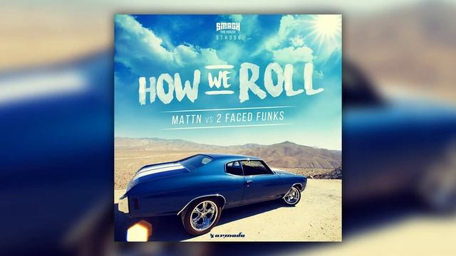 MATTN vs 2 Faced Funks How We Roll смотреть онлайн