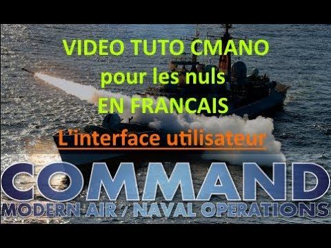 [Fr] Command Modern Air Naval Opérations /TUTO /L'interface Utilisateur смотреть онлайн