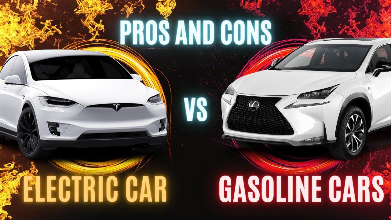 Electric Vehicles Vs Gasoline Cars - Pros And Cons
