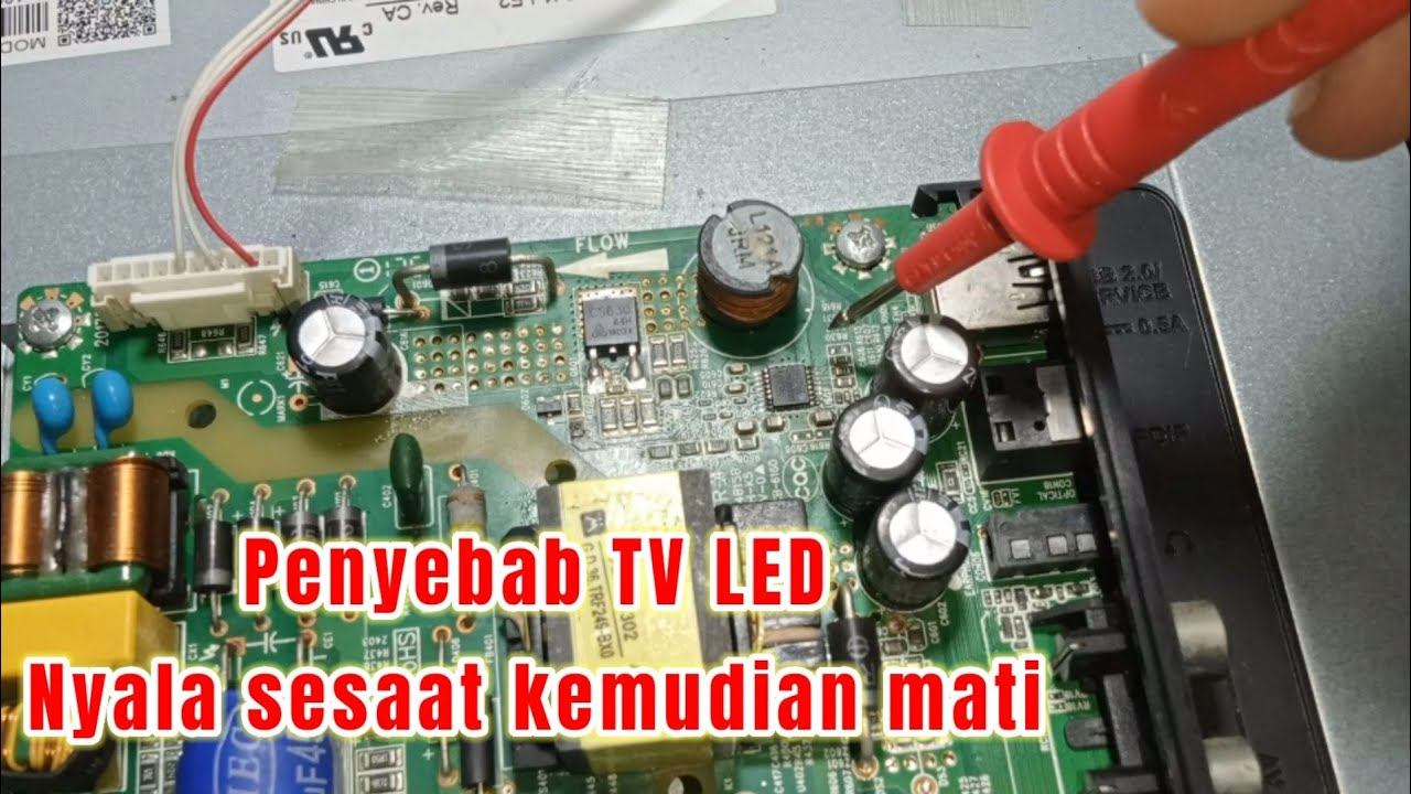 Servis TV LED nyala sesaat kemudian mati tidak ada gambar || tutorial servis tv Yusuf elektronik смотреть онлайн