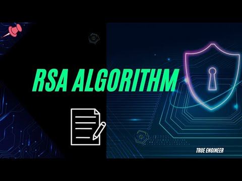 RSA Algorithms In Cryptography and Information Security | True Engineer смотреть онлайн