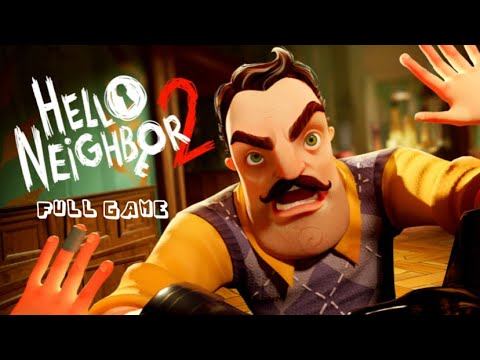 Hello neighbor 2 full game ( release date) смотреть онлайн