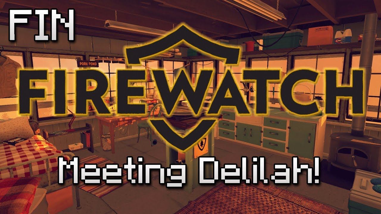 [Finale] Firewatch [9] - Meeting Delilah! смотреть онлайн