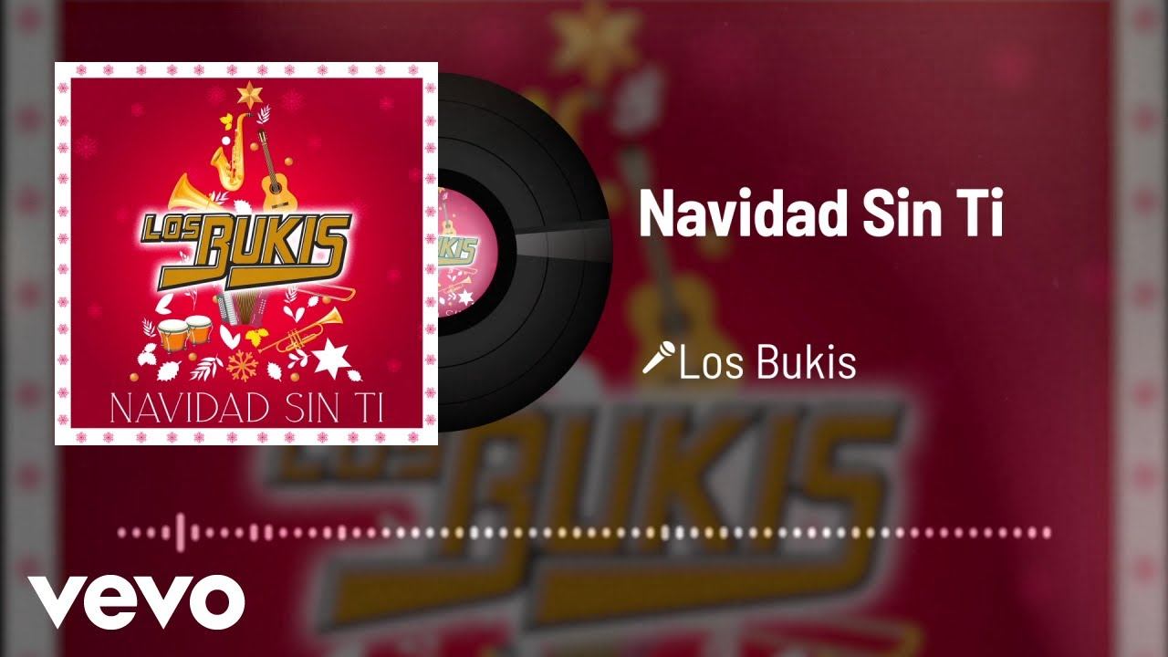 Los Bukis - Navidad Sin Ti (Audio) смотреть онлайн