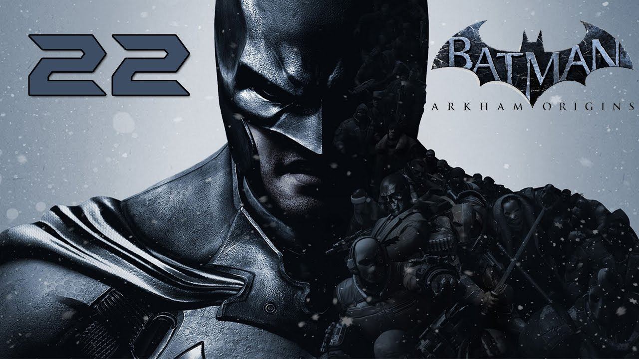 Batman: Arkham Origins - Прохождение pt22 смотреть онлайн