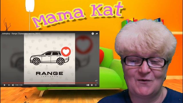 Реакция мамы на трек Johnyboy - Range | Реакция Мамы Кэт смотреть онлайн