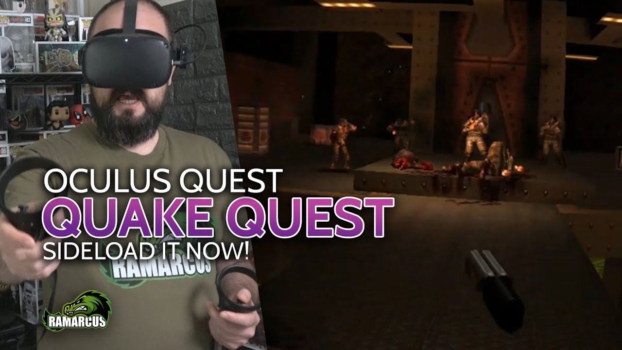 Oculus Quest // QUAKE VR / Play a classic in 6dof VR смотреть онлайн
