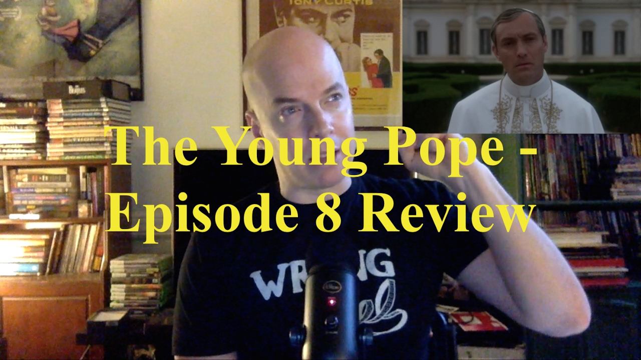 The Young Pope - Episode 8 Review смотреть онлайн