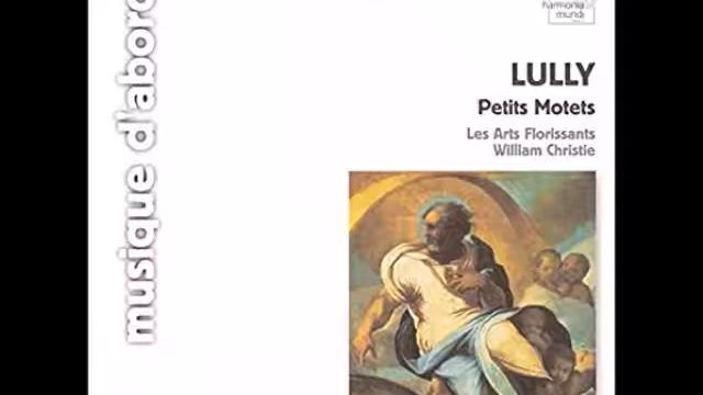 Lully: Omnes gentes (Les Arts Florissants) смотреть онлайн